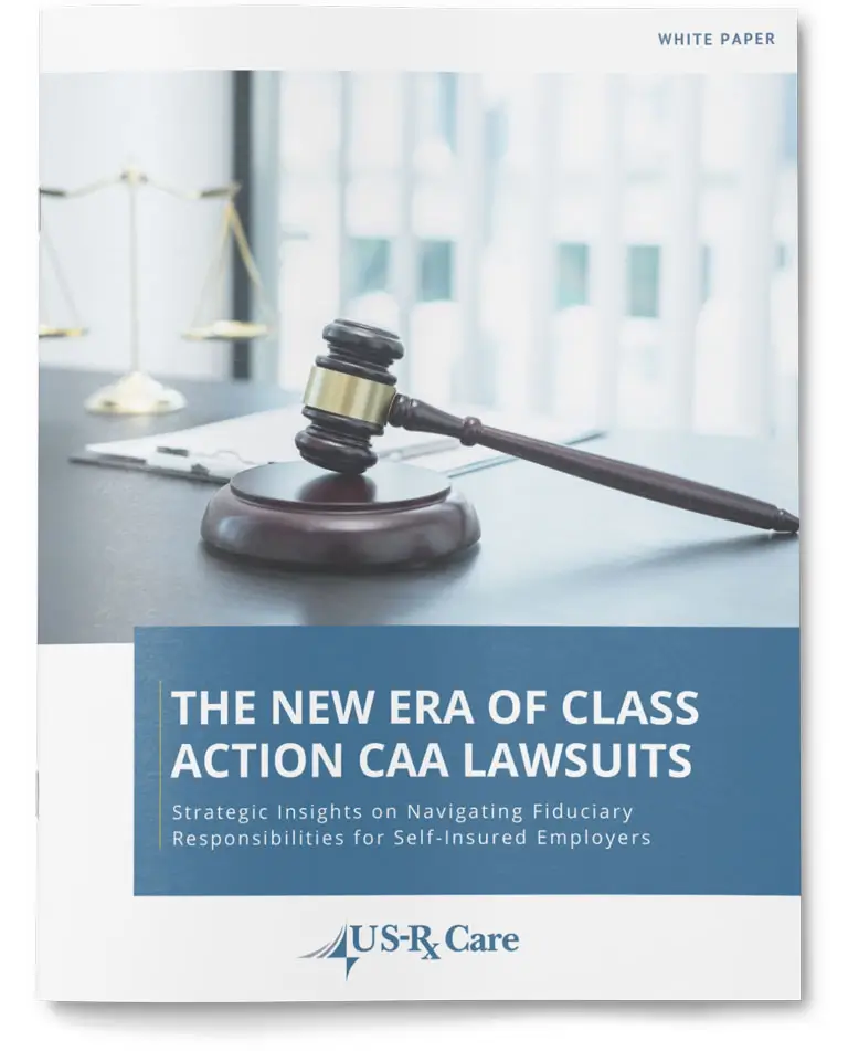 The New Era of Class Action CAA Lawsuits: Strategic Insights on Navigating Fiduciary Responsibilities for Self-Insured Employers